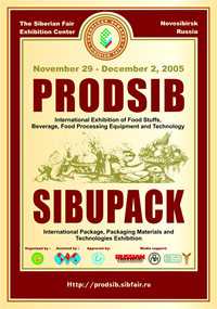 SIBUPACK'2005 International Package, Packaging Materials and Technologies Exhibition November 29 – December 2, 2005 Novosibirsk, Russia