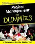 Project Management for Dummies